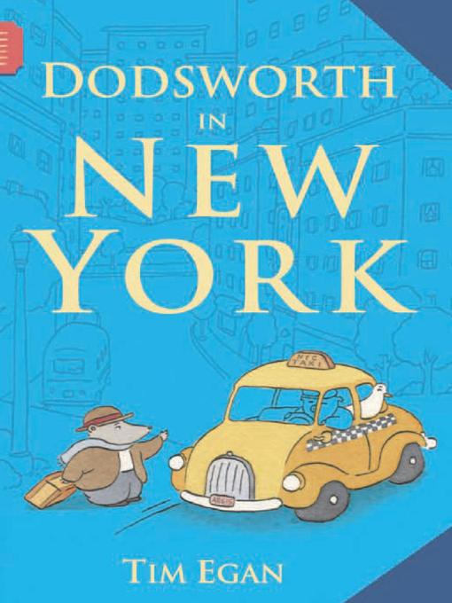 Title details for Dodsworth in New York by Tim Egan - Wait list